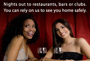 Nights out to restaurants, bars or clubs. You can rely on us to see you home safely.